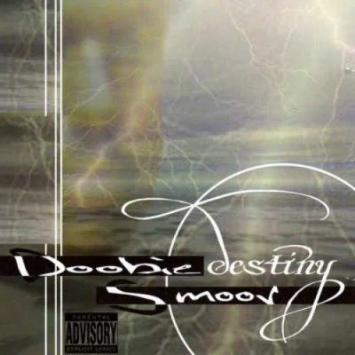 Doobie Smoov - 1998 - Destiny