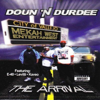 Doun 'N Durdee - 2000 - The Arrival