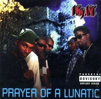 1 Way ANC - 1995 - Prayer Of A Lunatic (2022-Reissue)