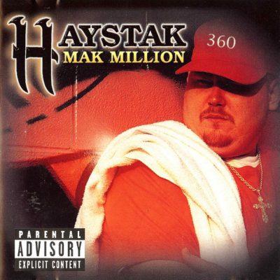 Haystak - 1998 - Mak Million