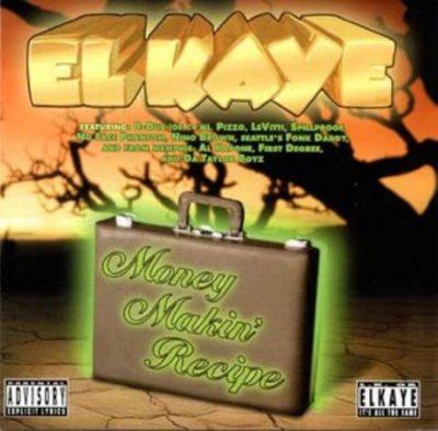 El Kaye - 1996 - Money Makin' Recipe