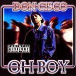 Don Cisco – 2000 – Oh Boy