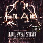 Joe Blakk – 1998 – Blood, Sweat & Tears