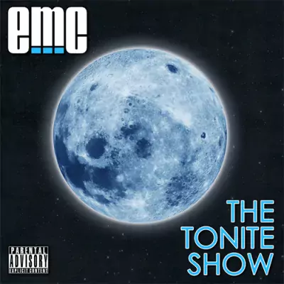 eMC - The Tonite Show