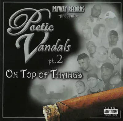 Poetic Vandals - On Top Of Thangs