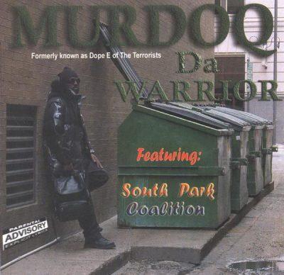 Murdoq - 2002 - Da Warrior