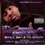 Natural Born – 2005 – Bring It Back 2 The Streets