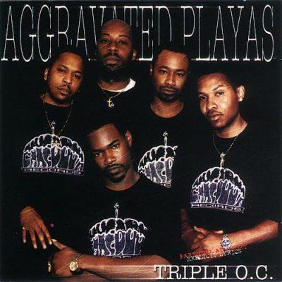 Triple O.C. - 2000 - Aggravated Playas