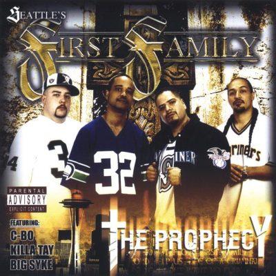 Seattle's First Family - 2005 - The Prophecy