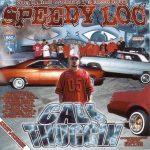 Speedy Loc – 2001 – Cali Thuggin