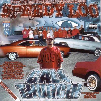 Speedy Loc - 2001 - Cali Thuggin