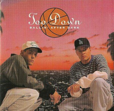 Too Down - 1993 - Ballin' After Dark
