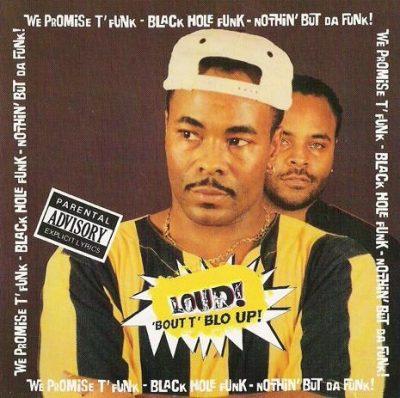 Loud! - 1994 - 'Bout T' Blo Up