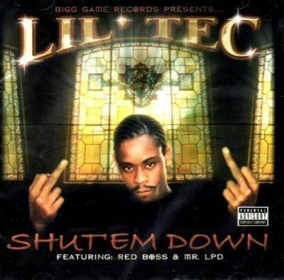 Lil Tec - 2002 - Shut'Em Down