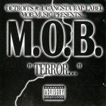 M.O.B. – 1999 – Terror…
