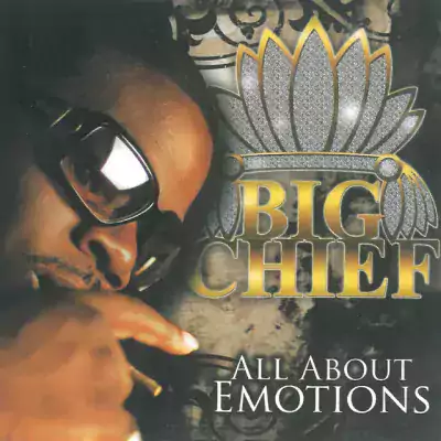 Big Chief - All About Emotions