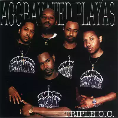 Triple O.C. - Aggravated Playas