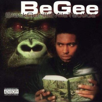 Be Gee - 1996 - Black Gorilla Mila Tactics