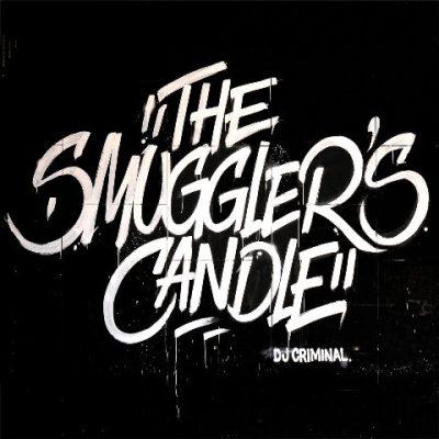 DJ Criminal - 2022 - The Smuggler's Candle