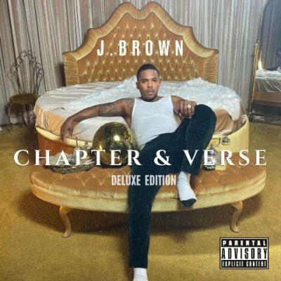 J. Brown - 2022 - Chapter & Verse (Deluxe Edition)