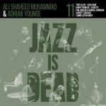 Adrian Younge & Ali Shaheed Muhammad – 2022 – Jazz Is Dead 011