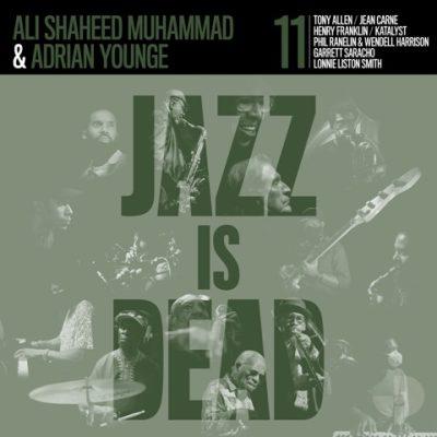 Adrian Younge & Ali Shaheed Muhammad - 2022 - Jazz Is Dead 011