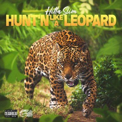 Hitta Slim - 2022 - Hunt'n Like A Leopard