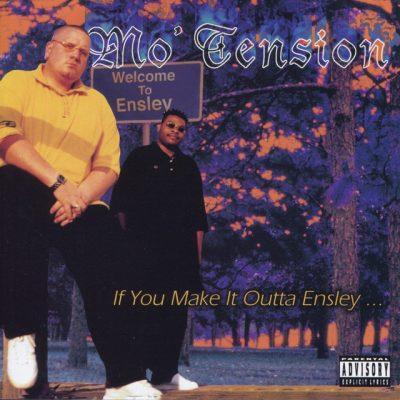 Mo'Tension - 1998 - If You Make It Outta Ensley