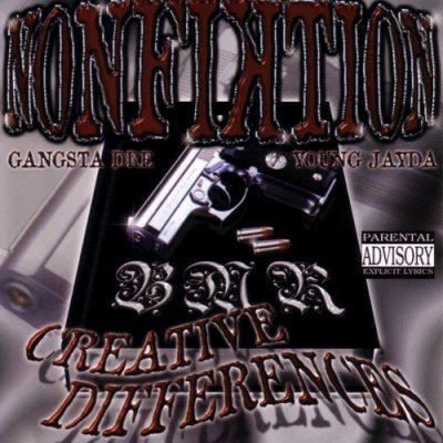 Nonfiktion - 1999 - Creative Differences (Reissue)