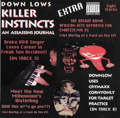 Down Lows - 1999 - Killer Instincts An Assassins Journal