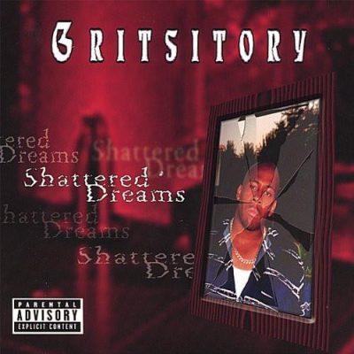 Gritsitory - 2003 - Shattered Dreams