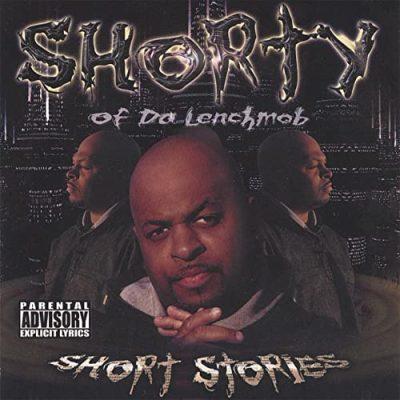 Shorty Of Da Lench Mob - 2001 - Short Stories