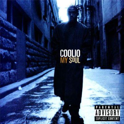 Coolio - 1997 - My Soul (25th Anniversary Edition)