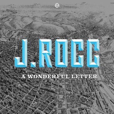 J-Rocc - 2022 - A Wonderful Letter