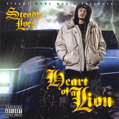 Steady Locc - 2008 - Heart Of A Lion