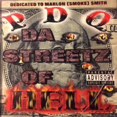PDQ - 1999 - Da Streetz Of Hell EP