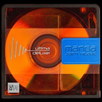 Manga Saint Hilare - 2020 - Ultima Deluxe EP [24-bit / 44.1kHz]