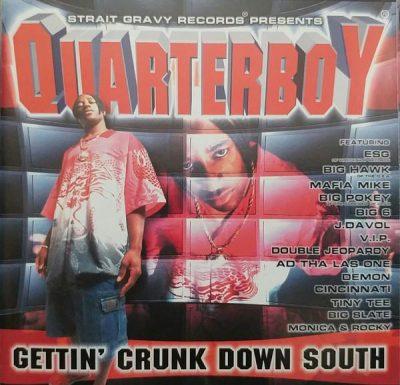 Quarterboy - 2001 - Gettin' Crunk Down South