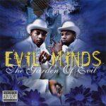 Evil Minds – 1997 – The Garden Of Evil (1999-Reissue)