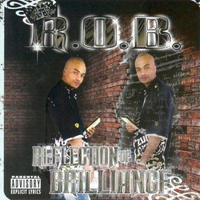 R.O.B. - 2006 - Reflection Of Brilliance
