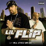 Lil Flip & Young Noble – 2008 – All Eyes On Us (2022-Special Edition)