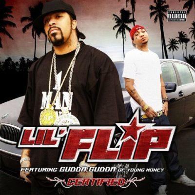 Lil Flip & Gudda Gudda Of Young Money - 2009 - Certified (2009-Special Edition)