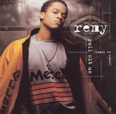 Remy - 1996 - Roll Wit Us (Coast To Coast)