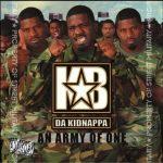 KB Da Kidnappa – 2011 – An Army Of One (2013-Reissue)