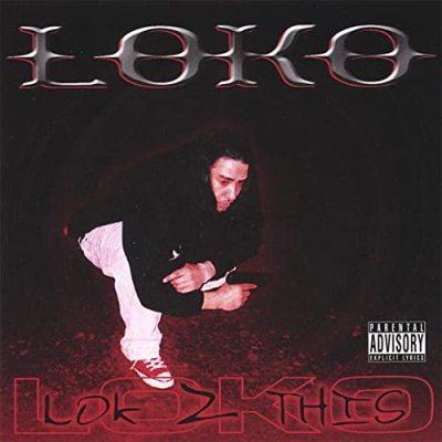 Loko - 2005 - Lok 2 This