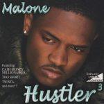 Malone – 2000 – Hustler To The Third Power
