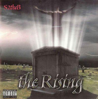 S2TheB - 2001 - The Rising