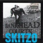 Skitzo – 1995 – Bankhead Courts