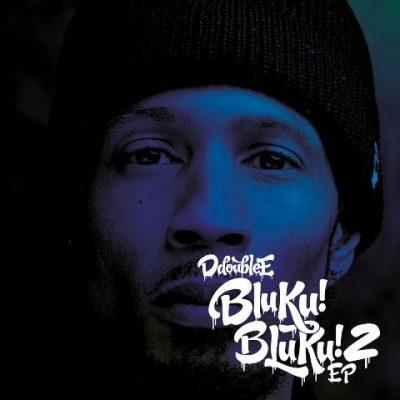D Double E - 2022 - Bluku Bluku EP 2