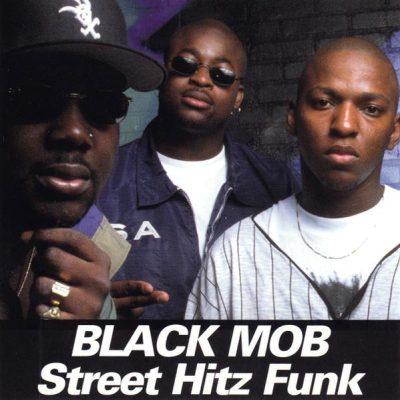 Black Mob - 1995 - Street Hitz Funk